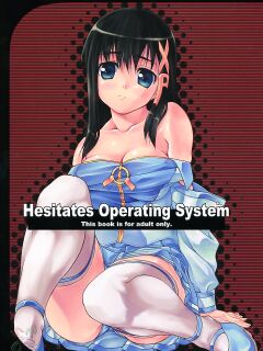 (C67) [waterwheel (Shirota Dai)] Hesitates Operating System (OS-tan) [SaHa]