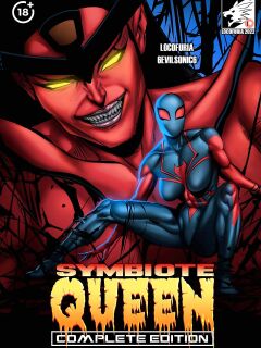 [Locofuria (6Evilsonic6)] Symbiote Queen: Complete Edition