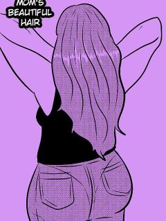 [Tzinnxt]Mom's beautiful hair - Chp.01