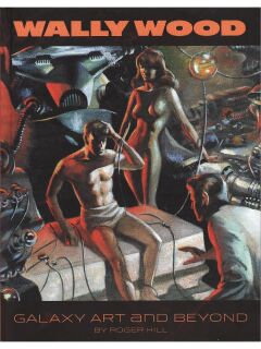 Wally Wood: Galaxy Art and Beyond Preview