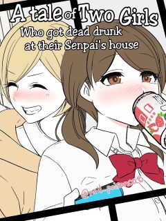 [Dokuneko Noil] Senpai no Ie de Deisui shita Onnanoko-tachi no Hanashi [Hikarinokaze]