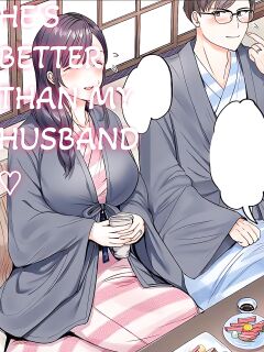 He's Better Than My Husband (ch1-3) Preview