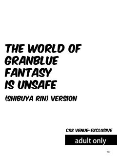 (COMIC1☆10) [furuike (Sumiya)] The World of Granblue Fantasy is Unsafe (Shibuya Rin) (THE IDOLM@STER CINDERELLA GIRLS) [animefan71109]