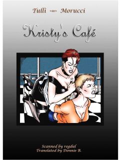 [Roberta Morucci] Kristy's Cafe {Donnie B.}