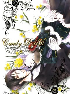 (C81) [Pink Kitten (Naokichi.)] Candy Doll III (Kuroshitsuji)