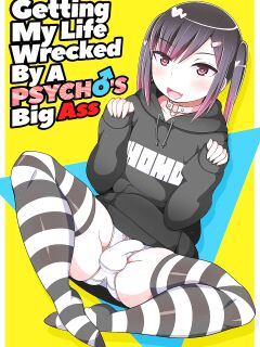 [CHINZURI BOP (Chinzurena)] Dekaketsu Jirai Onna ni Jinsei Kuruwasaretai | Getting My Life Wrecked by a Psycho's Big Ass