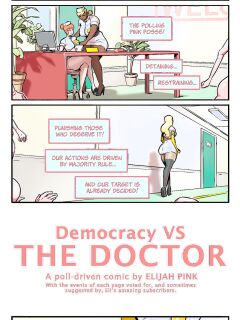 [Elijah Pink] Democracy Vs Doctor Preview