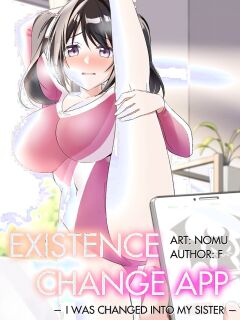 [TSF no F (NOMU)] Existence Change App ~I Was Changed into My Sister~ Preview