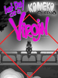 [Pixiv][Koneko Queen] Last day as a Virgin (Eng)