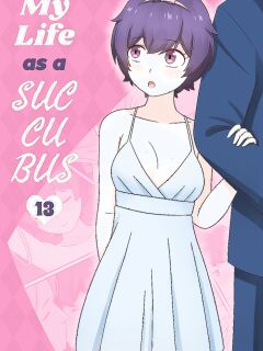 [RudySaki] My Life as a Succubus Ch.13