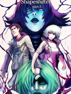 [Lemonfont] Shapeshifter Part 5 [On going]