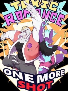 [Mels Monster] Toxic Romance - One More Shot (Pokemon)