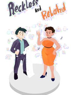 Reckless and Related