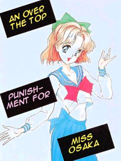 [Oshioki Club (Various)] Oshioki Kotekote Oosaka Da Mono (Bishoujo Senshi Sailor Moon) [Miss Dream] Preview