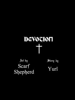 [Scarf Shepard] Devotion