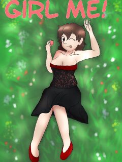 [LariUmbreon] Girl Me! How I Got Turned Into a Girl by a Desperate Succubus!