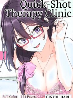 [Kamikadou (Ginyou Haru)] Sourou Kokufuku Clinic | Quick-Shot Therapy Clinic (Complete)