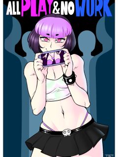 [Blunt-Katana] All Play & No Work