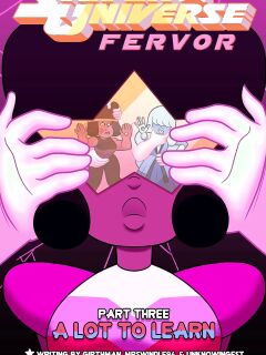 [Unknowingest/MrSwindle94] Steven Universe Fervor Chapter 3 Preview