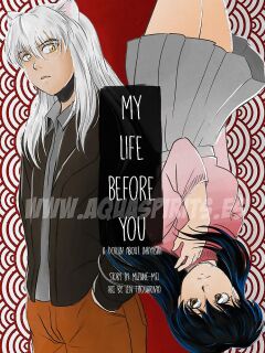 [Aquarina] My Life Before You (InuYasha) [Ongoing] Preview