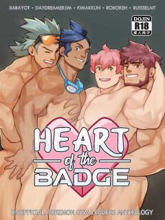 [Ruisselait / kimakkun / BARAyot / Robokeh] HEART OF THE BADGE - Pokemon Gym Leaders Anthology [English]
