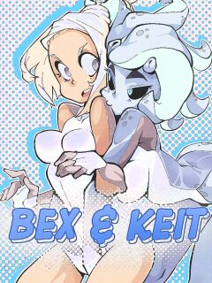[Creux] Bex & Keit [ongoing] Preview