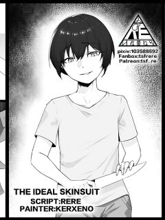 [RERE] The Ideal Skinsuit [English]
